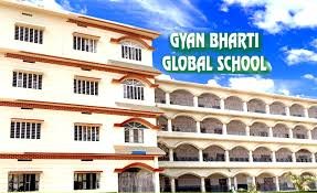 gyan bharti g;lobal schoo