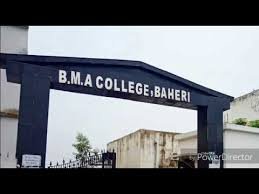 B.M.A. College, Baheri