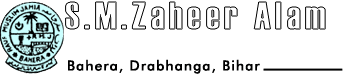 S.M. Zahir Alam teachers's training College,BSEB