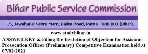 Download- Answer Key and Objection Notice for Assistant Prosecution Officer (Preliminary) Competitive Exam-2021 in BPAC