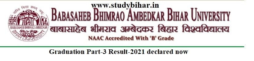 Download- Graduation Part-III Result-2021 in BRABU- Released