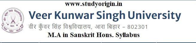 Download the M.A in Sanskrit Hons. Syllabus  of Veer Kunwar Singh University, Ara-Bihar