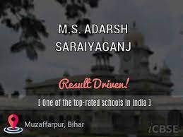 M.S. ADARSH SARAIYAGANJ