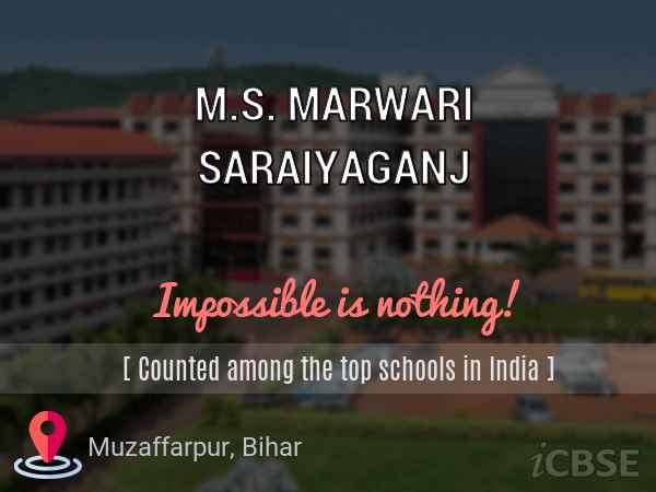 M.S. MARWARI SARAIYAGANJ