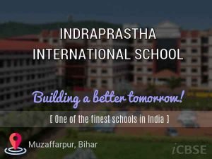 NEW INDRAPRASTH INTERNATIONAL SCHOOL UDISE CODE :10140806705 CHANDWARA MUZAFFARPUR
