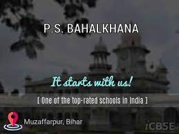 P.S. BAHALKHANA
