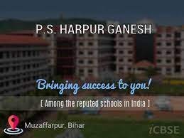 P.S. HARPUR GANESH UDISE CODE 10 14 06 11 701 MUZAFFARPUR