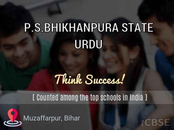P.S.BHIKHANPURA STATE URDU UDISE CODE 10 14 08 01 501 DIGHRA PATTI2 MUZAFFARPUR