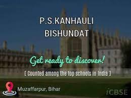 P.S.KANHAULI BISHUNDAT UDISE CODE : 10140803602 MUZAFFARPUR