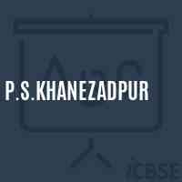 P.S.KHANEZADPUR UDISE CODE 10 14 07 07 501 MUZAFFARPUR