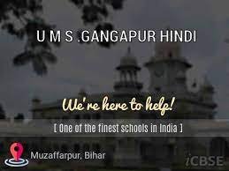 U M S .GANGAPUR HINDI UDISE CODE : 10140804103 PAHLADPUR MUZAFFARPUR