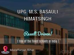 UPG. M.S. BASAULI HIMATSINGH UDISE CODE 10 14 09 02 701 MUZAFFARPUR