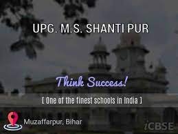 UPG. M.S. SHANTI PUR