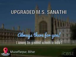 UPGRADED M.S. SANATHI UDISE CODE 10 14 09 03 701 MUZAFFARPUR