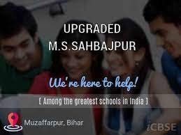 UPGRADED M.S.SAHBAJPUR UDISE CODE 10 14 08 07 301 MUZAFFARPUR