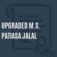 UPGRADED M.S. PATIASA JALAL UDISE CODE 10 14 09 04 501 MUZAFFARPUR UPGRADED M.S. PATIASA JALAL UDISE CODE 10 14 09 04 501 MUZAFFARPUR