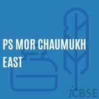 PS MOR CHAUMUKH EAST UDISE CODE 10 14 09 08 101 MUZAFFARPUR