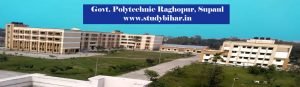 Govt Polytechnic Raghopur Supaul