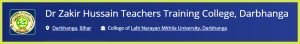 Dr. Zakir Hussain Teachers Training College, Darbhanga