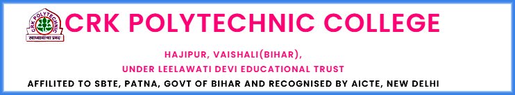 C. R. K. Polytechnic, Hajipur