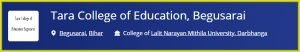 Tara College of Education, Bikrampur, Begusarai