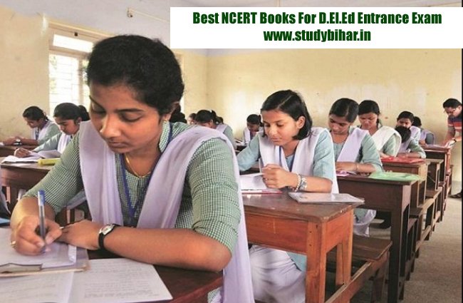 Best NCERT Books For D.El.Ed Entrance Exam 