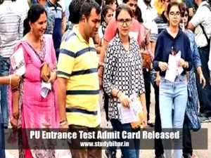 PU Entrance Test Admit Card Released