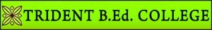 Trident B.Ed. College, Giddha