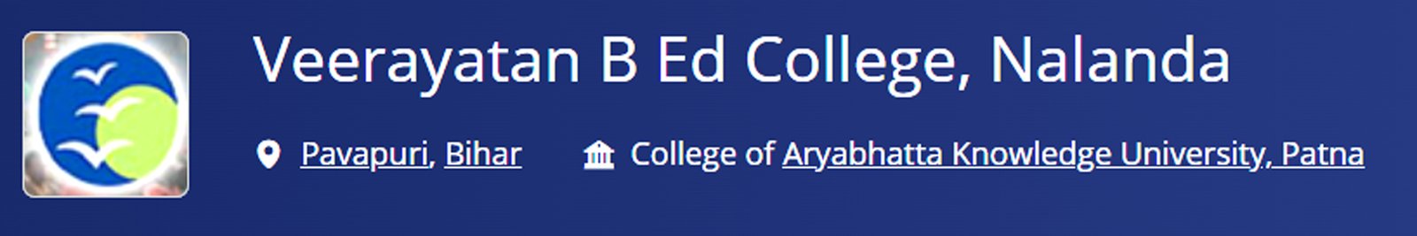 Veerayatan B.Ed. College, Nalanda