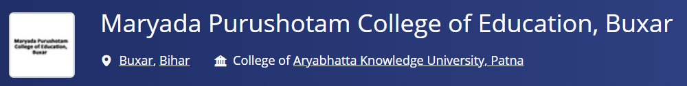 Maryada Purushotam College of Education, Buxar