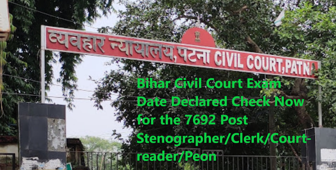 Bihar Civil Court Exam Date 2023 Declared Check Now Direct Link https://studybihar.in/wp-content/uploads/2023/09/Civil-Court-Exam-Date.png
