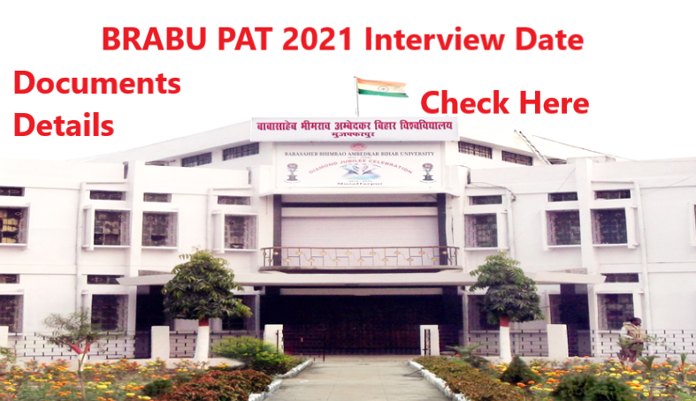 BRABU PhD Admission Test (PAT) 2021 Interview from 9 to 20 October 2023, Know Documents Details https://studybihar.in/wp-content/uploads/2023/10/BRABU-Images.png
